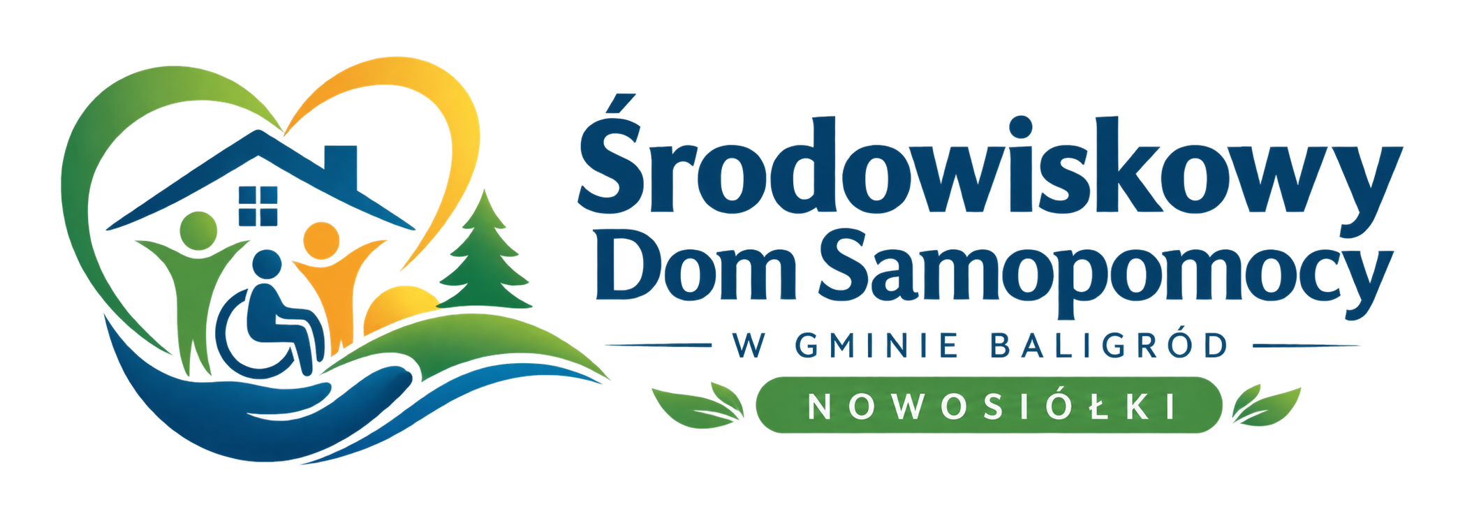 Środowiskowy Dom Samopomocy w Gminie Baligród w miejscowości Nowosiółki                